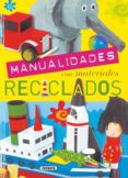 manualidades: materiales reciclados-9788430567980 manualidades: materiales reciclados-9788430567980