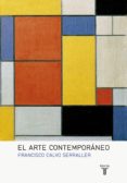 el arte contemporáneo (ebook)-francisco calvo serraller-9788430615780 el arte contemporáneo (ebook)-francisco calvo serraller-9788430615780