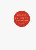 el silencio en la era del ruido (ebook)-9788430618880 el silencio en la era del ruido (ebook)-9788430618880