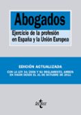 abogados: ejercicio de la profesion en españa y la union europea-9788430954780 abogados: ejercicio de la profesion en españa y la union europea-9788430954780
