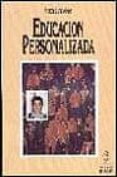 educacion personalizada (8ª ed.)-victor garcia hoz-9788432122880 educacion personalizada (8ª ed.)-victor garcia hoz-9788432122880