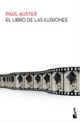 el libro de las ilusiones-paul auster-9788432200380 el libro de las ilusiones-paul auster-9788432200380
