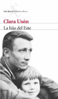 la hija del este (ebook)-clara uson-9788432210280 la hija del este (ebook)-clara uson-9788432210280