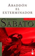 abbadon el exterminador-ernesto sabato-9788432216480 abbadon el exterminador-ernesto sabato-9788432216480