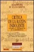 critica de la razon indolente: contra el desperdicio de la experi encia (vol. i)-boaventura de sousa santos-9788433017680 critica de la razon indolente: contra el desperdicio de la experi encia (vol. i)-boaventura de sousa santos-9788433017680