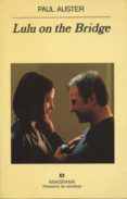 lulu on the bridge-paul auster-9788433908780 lulu on the bridge-paul auster-9788433908780