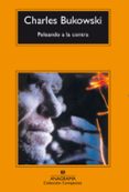 peleando a la contra-charles bukowski-9788433914880 peleando a la contra-charles bukowski-9788433914880