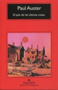 el pais de las ultimas cosas (17ª ed.)-paul auster-9788433920980 el pais de las ultimas cosas (17ª ed.)-paul auster-9788433920980