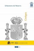 código de urbanismo de navarra: 1 de septiembre de 2014-9788434021280 código de urbanismo de navarra: 1 de septiembre de 2014-9788434021280