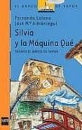silvia y la maquina que-9788434840980 silvia y la maquina que-9788434840980