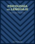 psicologia del lenguaje-ramon lopez-higes sanchez-9788436817980 psicologia del lenguaje-ramon lopez-higes sanchez-9788436817980