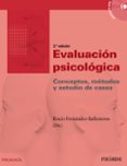 evaluacion psicologica: conceptos, metodos y estudio de casos (2ª ed.)-rocio fernandez-ballesteros-9788436825480 evaluacion psicologica: conceptos, metodos y estudio de casos (2ª ed.)-rocio fernandez-ballesteros-9788436825480