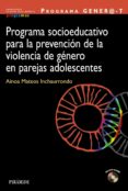 programa socioeducativo para la prevencion de la violencia de gen ero en parejas adolescentes-ainoa mateos-9788436828580 programa socioeducativo para la prevencion de la violencia de gen ero en parejas adolescentes-ainoa mateos-9788436828580