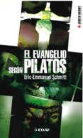 el evangelio segun pilatos-eric-emmanuel schimmitt-9788441415980 el evangelio segun pilatos-eric-emmanuel schimmitt-9788441415980