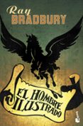 el hombre ilustrado-ray bradbury-9788445077580 el hombre ilustrado-ray bradbury-9788445077580