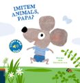 Imitem animals, papa?-11777402-otro-formato