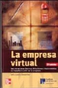 la empresa virtual: las estructuras cosmos. soluciones e instrume ntos de transformacion de la empresa-felix cuesta fernandez-9788448145880 la empresa virtual: las estructuras cosmos. soluciones e instrume ntos de transformacion de la empresa-felix cuesta fernandez-9788448145880
