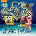 bob esponja: el barco fantasma-9788448842680 bob esponja: el barco fantasma-9788448842680