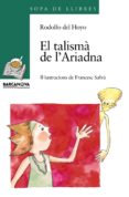 el talisma de l ariadna-rodolfo del hoyo-9788448915780 el talisma de l ariadna-rodolfo del hoyo-9788448915780