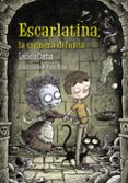 escarlatina, la cuinera difunta-ledicia costas-9788448938680 escarlatina, la cuinera difunta-ledicia costas-9788448938680