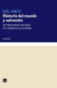 historia del mundo y salvacion-karl lowith-9788460983880 historia del mundo y salvacion-karl lowith-9788460983880