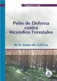 peon de defensa contra incendios forestales: temario y test. xunt a de galicia-9788466522380 peon de defensa contra incendios forestales: temario y test. xunt a de galicia-9788466522380