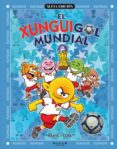 xunguis en los mundiales de futbol nº 12-juan carlos ramis-joaquin cera-9788466627580 xunguis en los mundiales de futbol nº 12-juan carlos ramis-joaquin cera-9788466627580