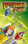 futurama -o- rama-matt groening-9788466644280 futurama -o- rama-matt groening-9788466644280