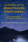 la fuerza de la gravitacion emocional-merce conangla-rafel bisquerra-jaume soler-9788466660280 la fuerza de la gravitacion emocional-merce conangla-rafel bisquerra-jaume soler-9788466660280