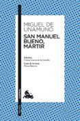 san manuel bueno, martir-miguel de unamuno-9788467034080 san manuel bueno, martir-miguel de unamuno-9788467034080