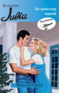 un sueño muy especial (ebook)-teresa southwick-9788467192780 un sueño muy especial (ebook)-teresa southwick-9788467192780