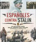 atlas ilustrado españoles contra stalin-carlos caballero jurado-9788467727180 atlas ilustrado españoles contra stalin-carlos caballero jurado-9788467727180