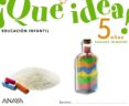 ¡qué idea! 5 años. segundo trimestre.-9788467815580 ¡qué idea! 5 años. segundo trimestre.-9788467815580