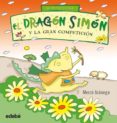 el dragon simon y la gran competicion-merce aranega-9788468303680 el dragon simon y la gran competicion-merce aranega-9788468303680