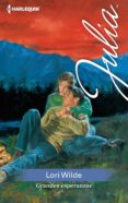 grandes esperanzas (ebook)-lori wilde-9788468776880 grandes esperanzas (ebook)-lori wilde-9788468776880