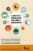 claves de la comunicacion para niños y adolescentes-anton alvarez ruiz-9788470746680 claves de la comunicacion para niños y adolescentes anton alvarez ruiz 9788470746680