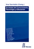 sociedad del conocimiento: tecnologia y educacion-ana sacristan-9788471127280 sociedad del conocimiento: tecnologia y educacion-ana sacristan-9788471127280