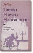 el tartufo; el avaro ; el misantropo (6ª ed.)-9788471665980 el tartufo; el avaro ; el misantropo (6ª ed.)-9788471665980