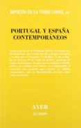 portugal y españa contemporaneos, ayer 37-hipolito de la torre gomez-9788472487680 portugal y españa contemporaneos, ayer 37-hipolito de la torre gomez-9788472487680