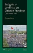 religion y conflicto en oriente proximo-francis wolff-9788472906280 religion y conflicto en oriente proximo-francis wolff-9788472906280