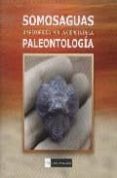 somosaguas: un recorrido por la ciencia de la paleontologia (cd)-9788474919080 somosaguas: un recorrido por la ciencia de la paleontologia (cd)-9788474919080
