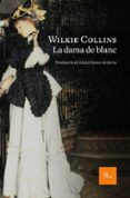 la dama de blanc-wilkie collins-9788475887180 la dama de blanc-wilkie collins-9788475887180