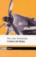 l ombra de stuka-pau joan hernandez-9788475965680 l ombra de stuka-pau joan hernandez-9788475965680