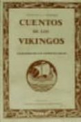 cuentos de los vikingos: extraidos de las antiguas sagas-ch. guyot-e. wegener-9788476510780 cuentos de los vikingos: extraidos de las antiguas sagas-ch. guyot-e. wegener-9788476510780