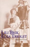 lili brik elsa triolet-jean-noel liaut-9788477653080 lili brik elsa triolet-jean-noel liaut-9788477653080