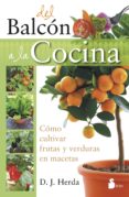 del balcon a la cocina-d.j. herda-9788478089680 del balcon a la cocina-d.j. herda-9788478089680