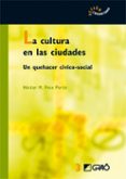 la cultura en las ciudades (ebook)-9788499800998 la cultura en las ciudades (ebook)-9788499800998