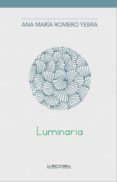 luminaria-ana maria romero yebra-9788478395880 luminaria-ana maria romero yebra-9788478395880