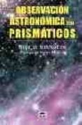 observacion astronomica con prismaticos-mike reynolds-9788479026080 observacion astronomica con prismaticos-mike reynolds-9788479026080
