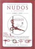 realizacion paso a paso de nudos y ayustes (libro + dvd)-egmont m. friedl-9788479029180 realizacion paso a paso de nudos y ayustes (libro + dvd)-egmont m. friedl-9788479029180